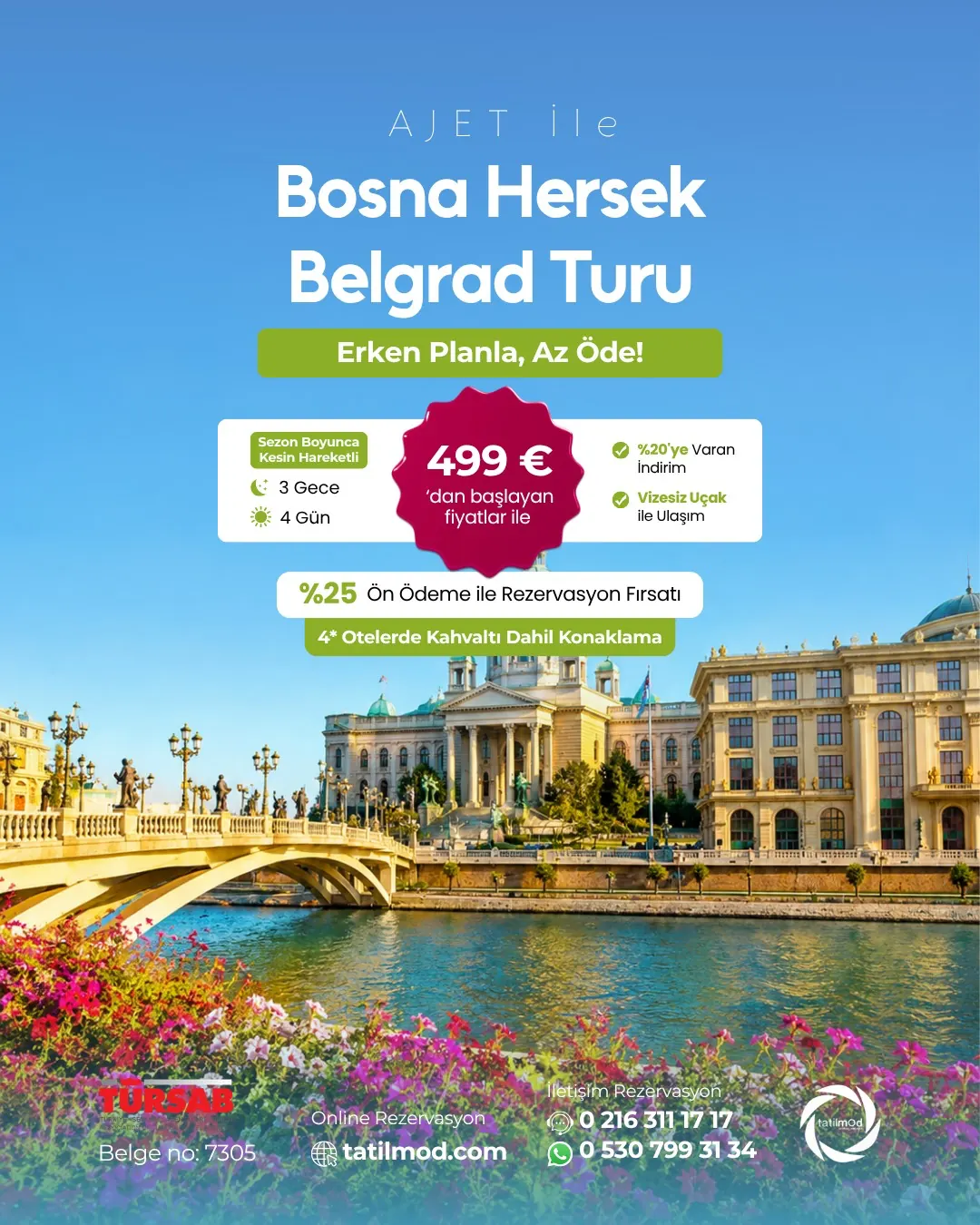 Tatilmod — Bosna Hersek ve Belgrad turu kampanya postu