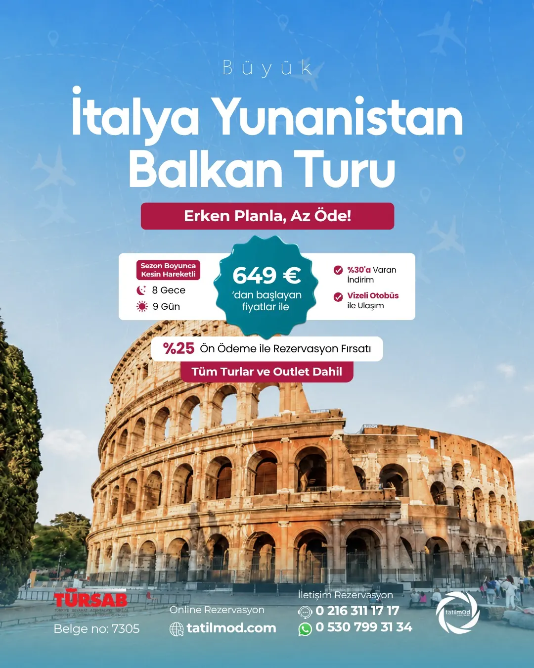 Tatilmod — İtalya, Yunanistan ve Balkan turu kampanya postu
